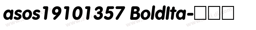 asos19101357 BoldIta字体转换